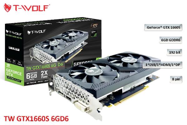 VGA T-WOLF TW-GTX1660S 6G D6 (GTX1660S/6GB/GDDR6/192bit/DVI-HDMI-DP/2Fan/8pin)