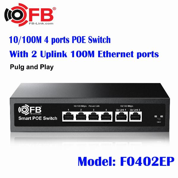 Switch POE FB-Link F0402EP 4P + 2 CỔNG UPLINK 10/100 Base-TX , Tối đa 250M, 65W